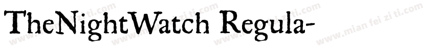 TheNightWatch Regula字体转换